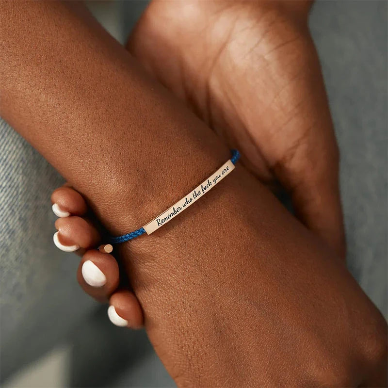 Remember Who The F❤️ck You Are Bracelet